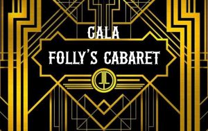 gala folly's cabaret 2024